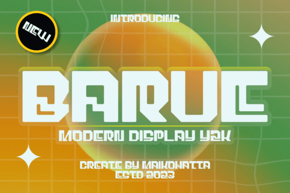 Barue: A Font That Brings Y2K Back to Life