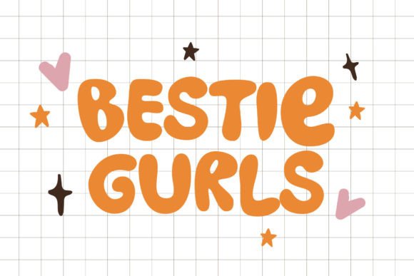 Bestie Gurls Font: A Playful Twist for Your Craft Projects