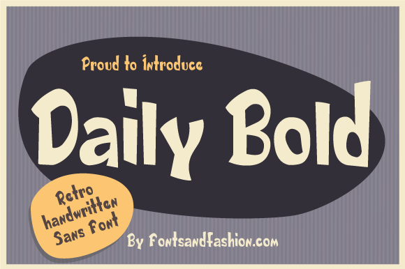 Daily Bold: A Font for Campaigns with Character