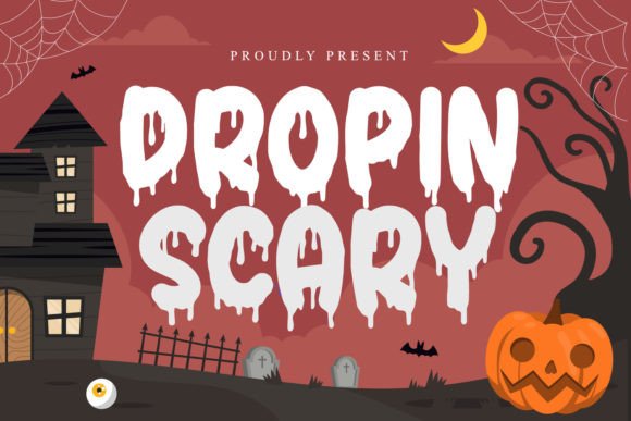 Dropin Scary: A Font That Drips With Creativity