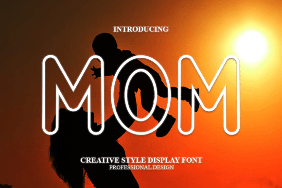 Font That Speaks Volumes: The Power of Mom in Digital Design
