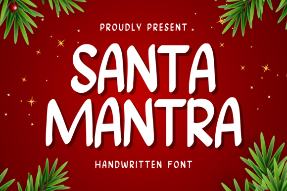 Santra Mantra: A Font for Fun and Branding