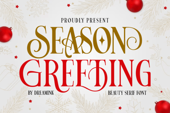 Season Greeting: A Serif Font for Elegant Branding