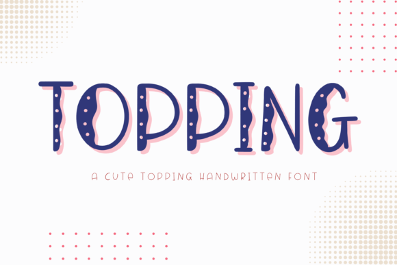 Topping: A Versatile Display Font for Creative Branding