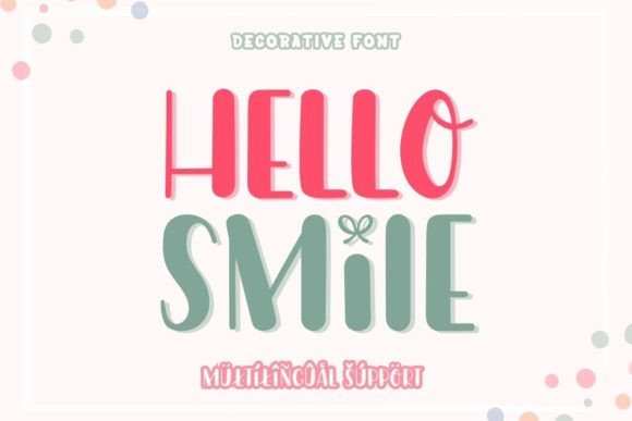 Transform Your Brand with Hello Smile Font